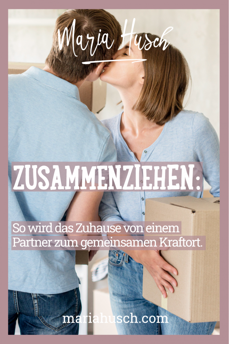 Hartz 4 Zusammenziehen Mit Partner Und Kind Zusammenziehen: So wird das Zuhause von einem Partner zum gemeinsamen