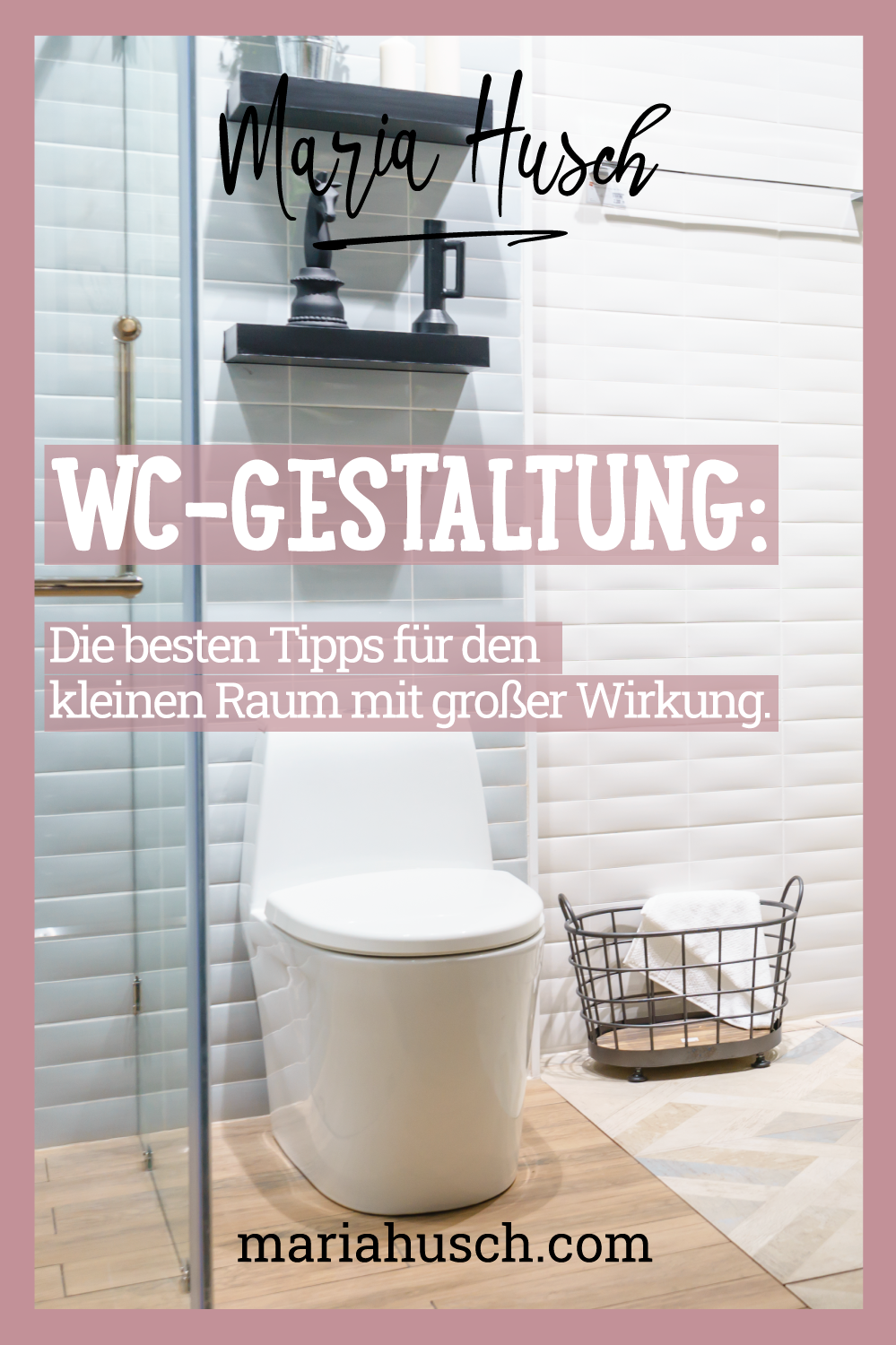 WC Gestaltung: Die besten Tipps für den kleinen Raum mit großer Wirkung